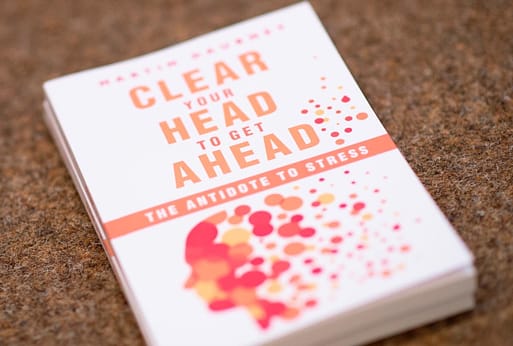 Clear Your Head To Get Ahead Book